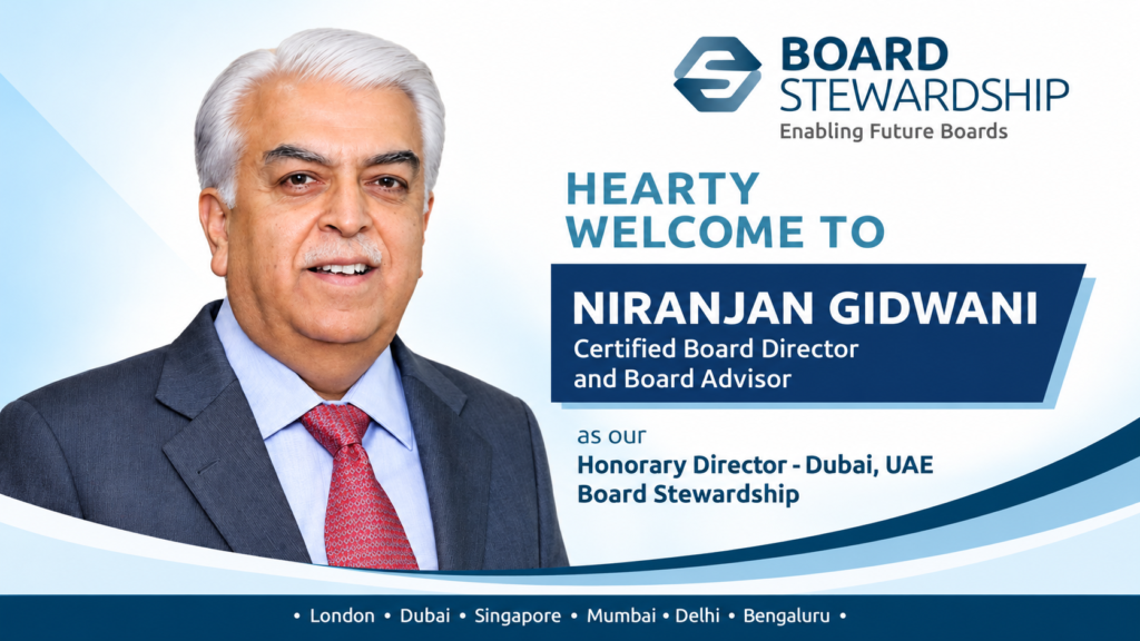 Niranjan Gidwani’s Appointment as Honorary Director – Dubai, UAE, Board Stewardship.